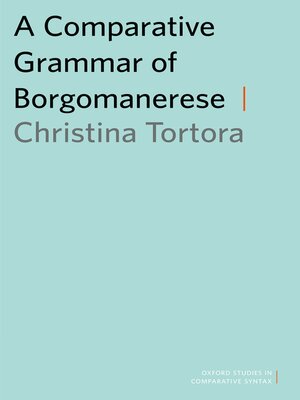 cover image of A Comparative Grammar of Borgomanerese